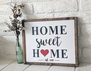 Home Sweet Home Sign