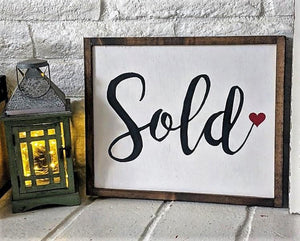 SOLD / Home Sweet Home Double Sided Sign